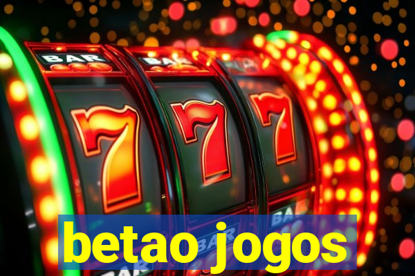 betao jogos